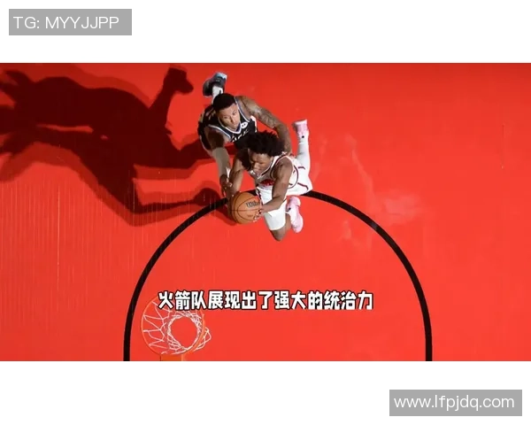 湖人逆袭火箭展现强大实力让对手无言以对的精彩对决